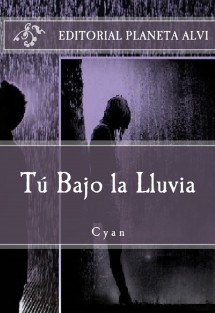 Tú Bajo la LLuvia