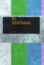 Libro EL VENTANAL, autor espartano Libro EL VENTANAL, autor espartano