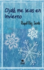Ojalá me leas en invierno Ojalá me leas en invierno