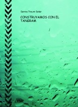 CONSTRUYAMOS CON EL TANGRAM CONSTRUYAMOS CON EL TANGRAM