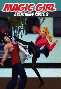 Magic Girl (Chica Mágica) Parte 2