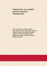 Hipertensión en el estado grávido-puerperal. Preeclampsia. Hipertensión en el estado grávido-puerperal. Preeclampsia.