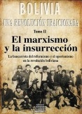 Bolivia: el marxismo y la insurrección
