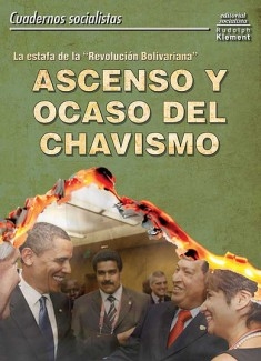 Ascenso y ocaso del chavismo