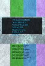 “PREVENCIÓN DE LESIONES EN AUXILIARES DE GERIATRIA MEDIANTE EL EJERCICIO FISICO”