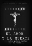 El amor y la muerte