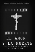 El amor y la muerte