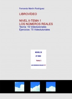 LibroVídeo: NIVEL II- TEMA 1-LOS NÚMEROS REALES