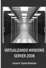 Virtualizando Windows Server 2008 r2 Virtualizando Windows Server 2008 r2