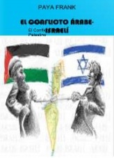 El Conflicto Israeli Palestino El Conflicto Israeli Palestino