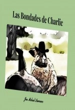 Libro Las Buenas Obras de Charlie, autor Jon Michael Lawrence Libro Las Buenas Obras de Charlie, autor Jon Michael Lawrence