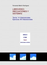 Libro LIBROVÍDEO: INECUACIONES Y SISTEMAS, autor Fernando Martín Rodríguez Libro LIBROVÍDEO: INECUACIONES Y SISTEMAS, autor Fernando Martín Rodríguez