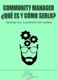 Community Manager ¿Que es? y ¿Comos erlo?