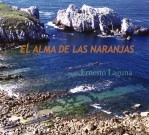 Libro El alma de las naranjas, autor Ernesto Laguna Libro El alma de las naranjas, autor Ernesto Laguna