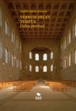 Libro VERBUM DEI ET TEMPUS (Años previos), autor Andrés Marín Navarro Libro VERBUM DEI ET TEMPUS (Años previos), autor Andrés Marín Navarro