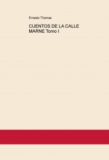 CUENTOS DE LA CALLE MARNE Tomo I