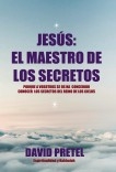Jesús el Maestro de los Secretos