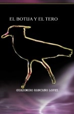 Libro EL BOTIJA Y EL TERO, autor GUADIMIRO RANCAÑO LOPEZ Libro EL BOTIJA Y EL TERO, autor GUADIMIRO RANCAÑO LOPEZ