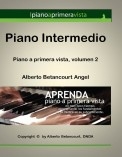 PIANO INTERMEDIO (Piano a Primera Vista, Volumen 2)
