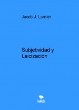 Subjetividad y Laicización Subjetividad y Laicización