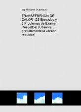 Libro TRANSFERENCIA DE CALOR (23 Ejercicios y 3 Problemas de Examen Resueltos) (Descarga gratuitamente la version reducida), autor krumiro Libro TRANSFERENCIA DE CALOR (23 Ejercicios y 3 Problemas de Examen Resueltos) (Descarga gratuitamente la version reducida), autor krumiro