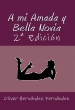 Libro A mi Amada y Bella Novia, autor Editorial Alvi Books Libro A mi Amada y Bella Novia, autor Editorial Alvi Books