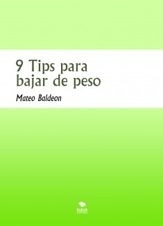 9 Tips para bajar de peso