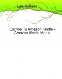 Escribe Tu Amazon Kindle - Amazon Kindle Mania Escribe Tu Amazon Kindle - Amazon Kindle Mania