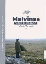 Malvinas, viaje al pasado Malvinas, viaje al pasado