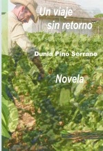 Libro Un viaje sin retorno, autor Liana Villa Real Libro Un viaje sin retorno, autor Liana Villa Real