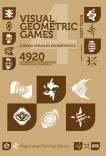 Juegos Visuales Geométricos 4 PARTE CUATRO. 4920 Diseños Geométricos. Geometric Visual Games 4 PART FOUR. 4920 Geometric Designs