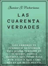Libro Las cuarenta verdades, autor juniorjvictoriano Libro Las cuarenta verdades, autor juniorjvictoriano
