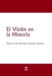 El Violín en la Historia El Violín en la Historia