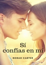 Libro Si confías en mí, autor Norahcarter Libro Si confías en mí, autor Norahcarter