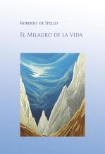 El Milagro de la Vida El Milagro de la Vida