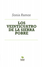 LOS VEINTICUATRO DE LA SIERRA POBRE