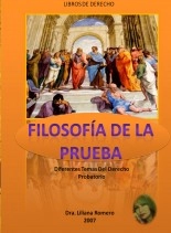 Libro FILOSOFÍA DE LA PRUEBA, autor dralilianaromero Libro FILOSOFÍA DE LA PRUEBA, autor dralilianaromero