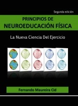 Libro Principios de neuroeducación física, autor Fernando Maureira Cid Libro Principios de neuroeducación física, autor Fernando Maureira Cid