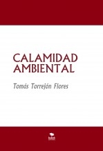 CALAMIDAD AMBIENTAL CALAMIDAD AMBIENTAL
