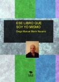 ESE LIBRO QUE SOY YO MISMO