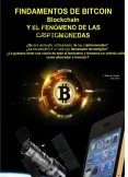 FUNDAMENTOS DE BITCOIN (Blockchain). EL FENÓMENO DE LAS CRITOMONEDAS