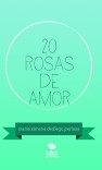 20 rosas de amor