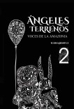 Ángeles Terrenos - Voces de la Amazonia