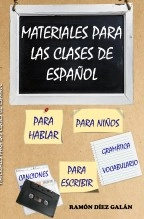 Libro Materiales para las clases de español, autor Ramón Díez Galán Libro Materiales para las clases de español, autor Ramón Díez Galán