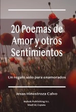 Libro 20 Poemas de Amor y otros Sentimientos, autor jesush Libro 20 Poemas de Amor y otros Sentimientos, autor jesush