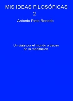 Mis ideas filosóficas 2