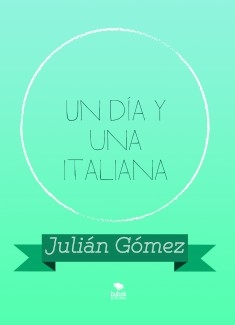Un día y una italiana