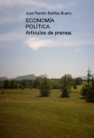 ECONOMÍA POLÍTICA. Artículos de prensa. ECONOMÍA POLÍTICA. Artículos de prensa.