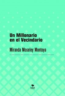 Un Millonario en el Vecindario