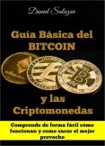 GUÍA BÁSICA DEL BITCOIN Y LAS CRIPTOMONEDAS GUÍA BÁSICA DEL BITCOIN Y LAS CRIPTOMONEDAS